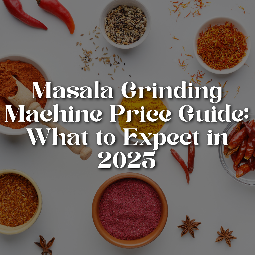 Masala Grinding Machine Price